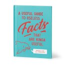 A Useful Guide to Useless Facts that are Kinda Useful
