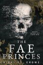 The Fae Princes (Vicious Lost Boys, 4)