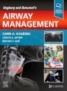 Hagberg and Benumof's Airway Management