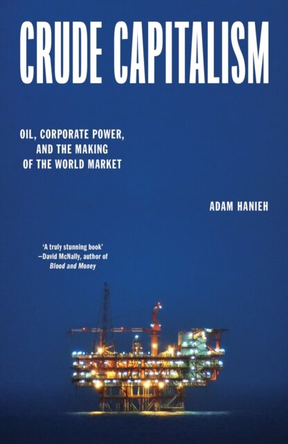 Crude Capitalism