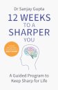 12 Weeks to a Sharper You