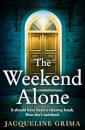 The Weekend Alone