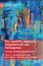 The Capability Approach, Empowerment and Participation