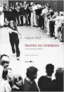 Teatro Do Oprimido E Outras Poéticas Políticas