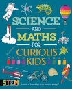 Science and Maths for Curious Kids