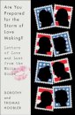 Are You Prepared for the Storm of Love Making?