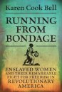 Running from Bondage