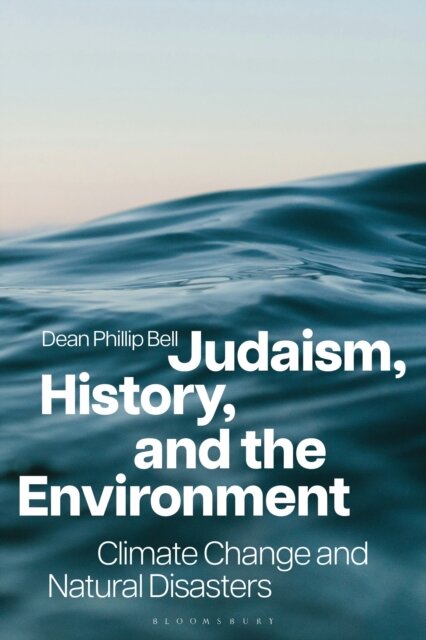 Judaism, History, and the Environment