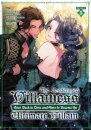 The Condemned Villainess Goes Back in Time and Aims to Become the Ultimate Villain (Manga) Vol. 5