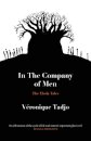 IN THE COMPANY OF MEN : The Ebola Tales