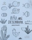 Não Sei Desenhar Animais