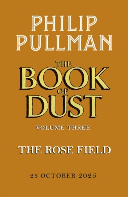 The Book Of Dust (Volume 3)