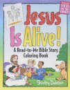 Jesus Is Alive Color Book