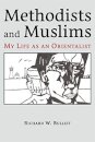 Methodists and Muslims