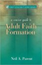 A Concise Guide to Adult Faith Formation
