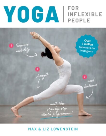 Yoga for Inflexible People