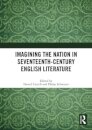 Imagining the Nation in Seventeenth-Century English Literature