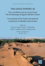 The Oasis Papers 10: The Land Where the Sun Goes Down. The Archaeology of Egypt’s Western Desert