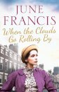 When the Clouds Go Rolling By