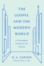 The Gospel and the Modern World