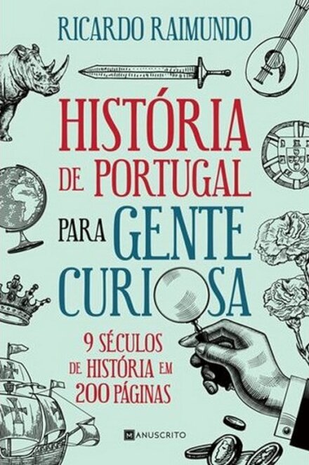 História De Portugal Para Gente Curiosa