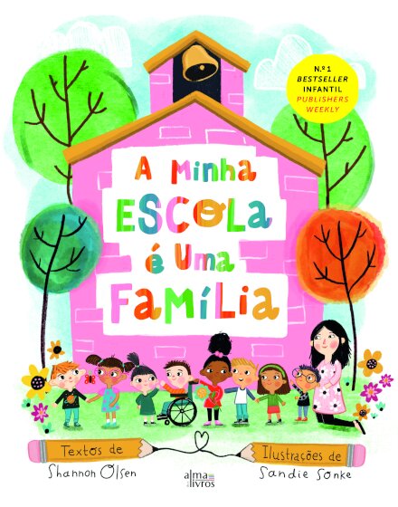 A Minha Escola é Uma Família