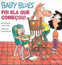 Baby Blues II - Foi Ela ...