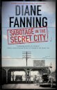 Sabotage in the Secret City