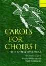 Carols for Choirs 1