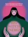 Big Witch Energy