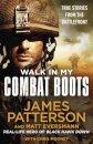 Walk in My Combat Boots