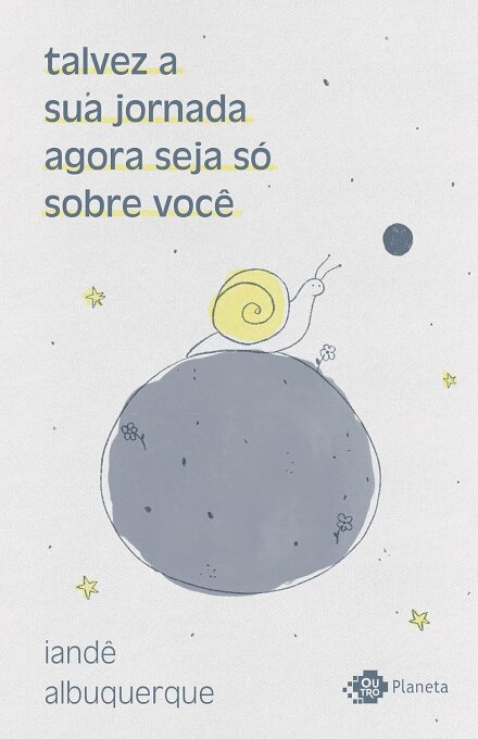 Talvez A Sua Jornada Agora Seja Só Sobre Você