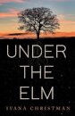 Under The Elm