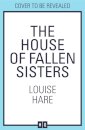 The House of Fallen Sisters