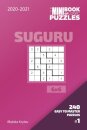The Mini Book Of Logic Puzzles 2020-2021. Suguru 6x6 - 240 Easy To Master Puzzles. #1