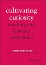 Cultivating Curiosity