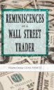 Reminiscences of a Wall Street Trader