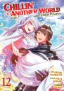 Chillin' in Another World with Level 2 Super Cheat Powers (Manga) Vol. 12