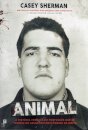 Animal – A História Verídica do Português que se Tornou no Assassino mais Temido da Máfia