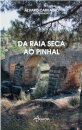 Da Raia Seca ao Pinhal
