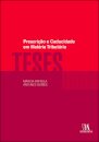 Prescrição E Caducidade Em Matéria Tributária