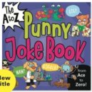 The A to Z Punny Joke Book