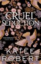 Cruel Seduction