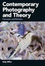 Contemporary Photography and Theory