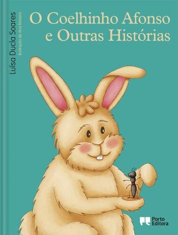 O Coelhinho Afonso e Outras Histórias
