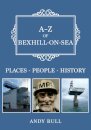 A-Z of Bexhill-on-Sea