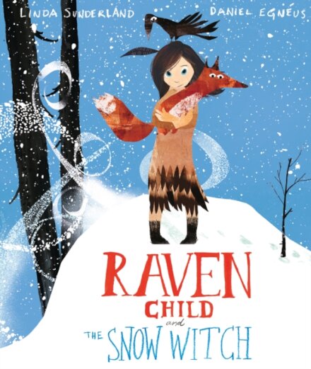 Raven Child And The Snow-Witch