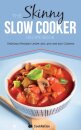 The Skinny Slow Cooker Recipe Book
