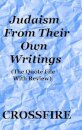 Judaism from Their Own Writings