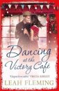 Dancing At The Victory Café